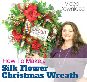 How to Make a Silk Flower Christmas Wreath